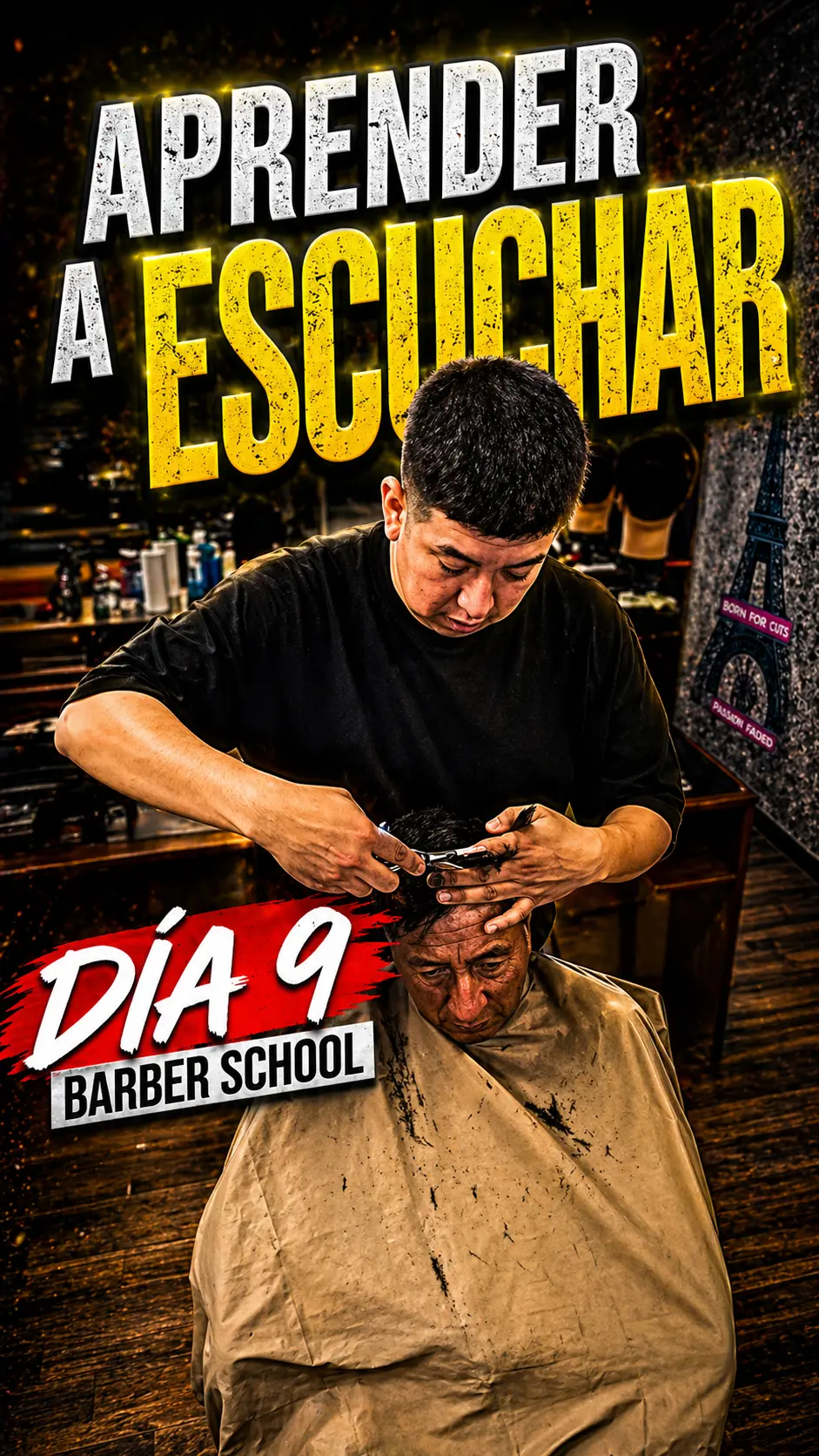 De Cero a Barbero, Día 9: Isrrael cortando el cabello de un cliente bajo el título Aprender a escuchar